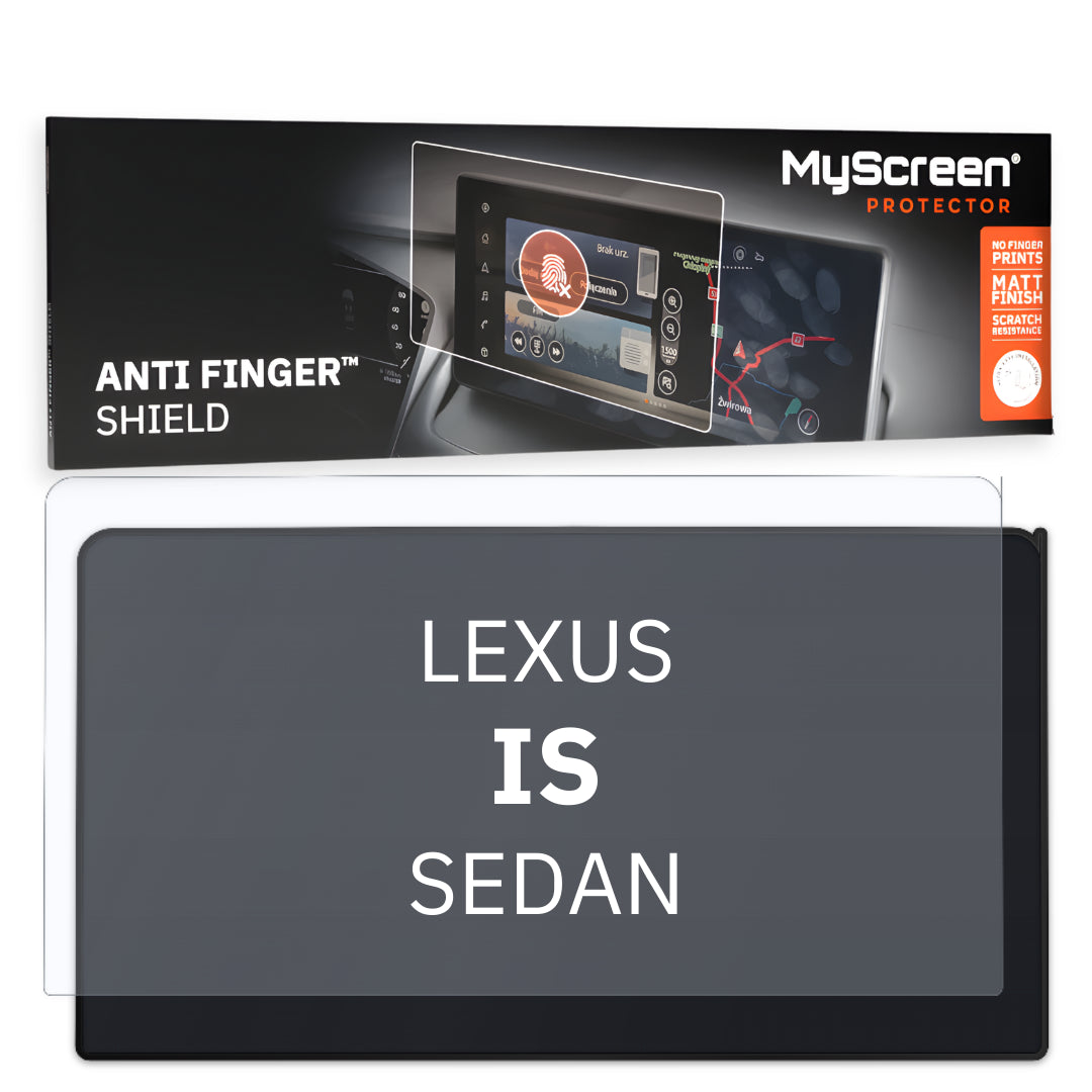 LEXUS IS SEDAN 2013 / + FRONT CENTRE DASHBOARD 01 *  - Matowa folia antyodciskowa MyScreen ANTI FINGER SHIELD