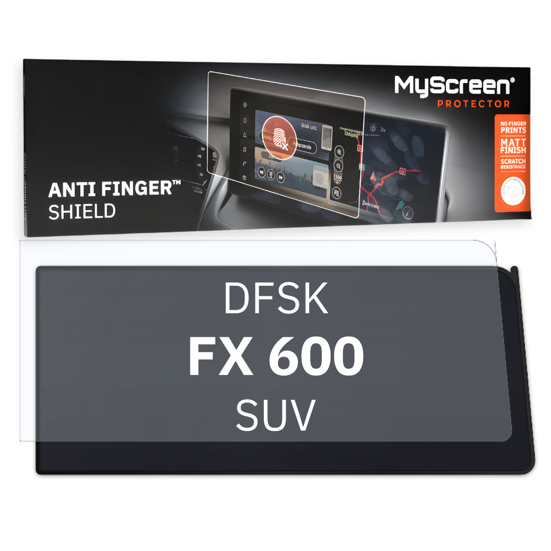 DFSK FX 600 SUV 2025 / + FRONT CENTRE CONTROL PANEL * - Matowa folia antyodciskowa MyScreen ANTI FINGER SHIELD